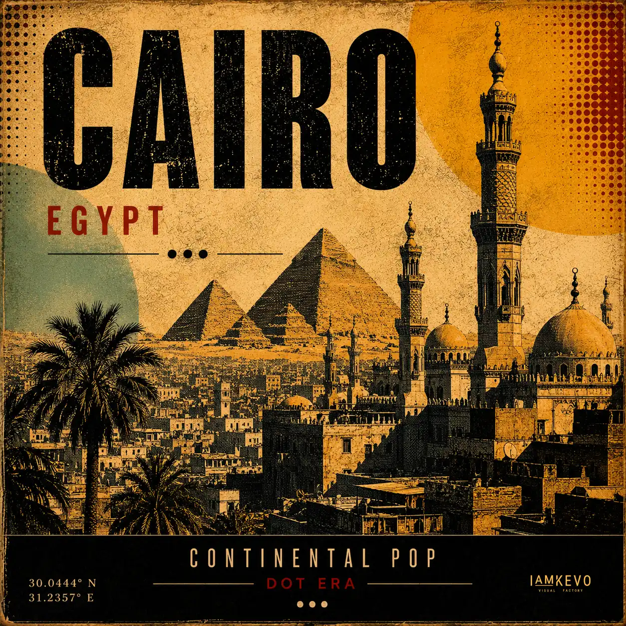 Cairo Where Time Stands Still travel poster from the DOT ERA Continental Pop series